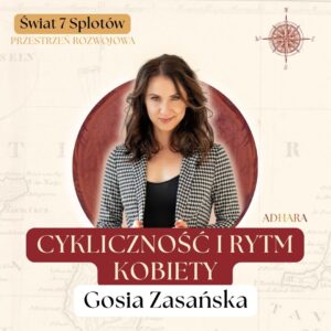 ŚWIAT 7 SPLOTÓW: Warsztaty on-line z Gosią Zasańską